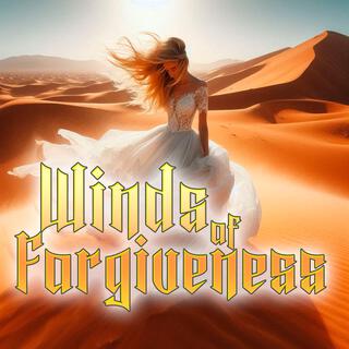 Winds of Forgiveness (ReBuild)