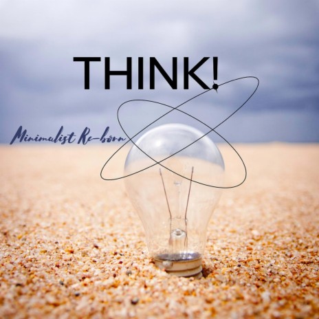 Think! | Boomplay Music