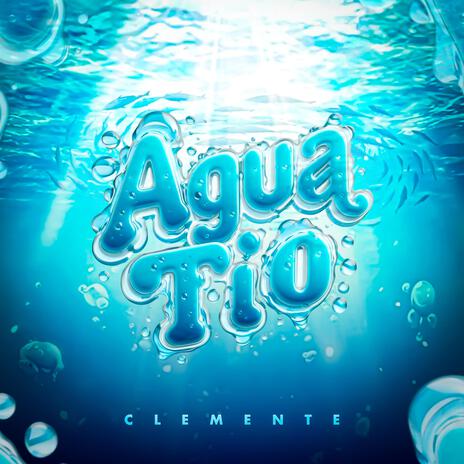 AGUA TIO | Boomplay Music