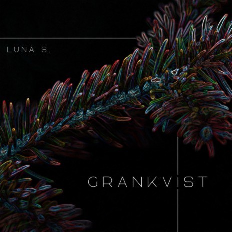 Grankvist | Boomplay Music