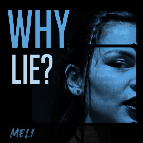 Why Lie? | Boomplay Music