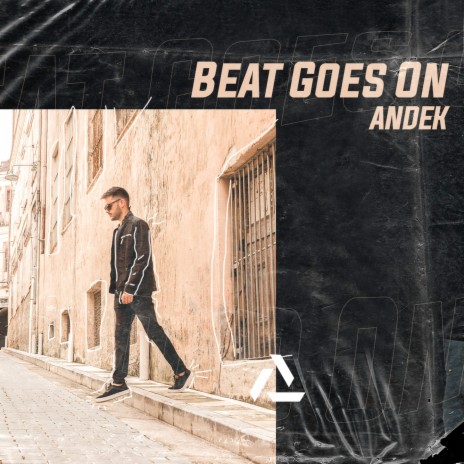 Andek - Beat Goes On | Boomplay Music