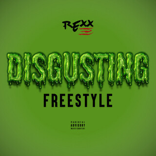 Disgusting (Freestyle)