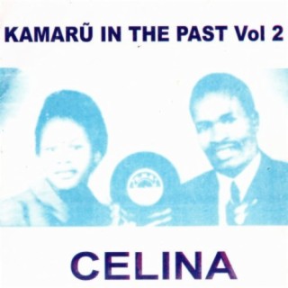 Kamaru In The Past, Vol. 2: Celina