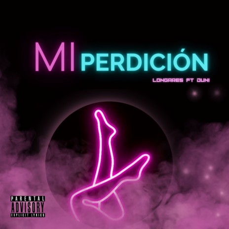 Mi perdición ft. Duni | Boomplay Music