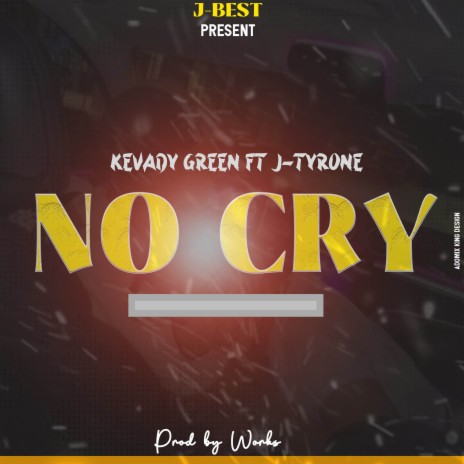 No cry | Boomplay Music