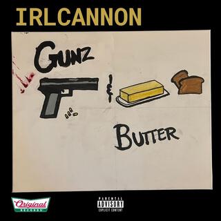 GUNZ & BUTTER