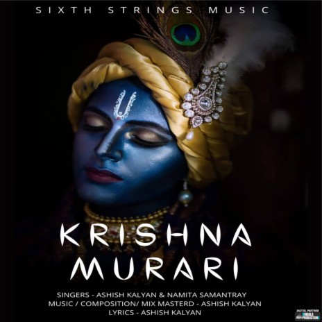 Krishna Murari ft. Ashish Kalyan | Boomplay Music