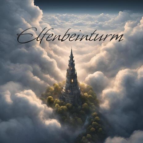 Elfenbeinturm | Boomplay Music