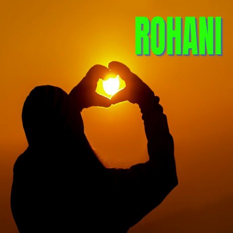 Rohani | Boomplay Music