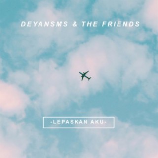 Deyansms & The Friends