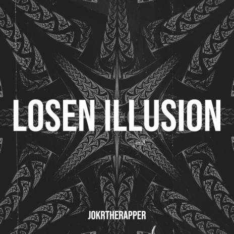 Losen Illusion | Boomplay Music