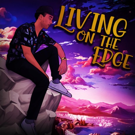 Living on the Edge | Boomplay Music