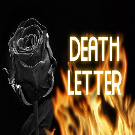 Death Letter | Boomplay Music