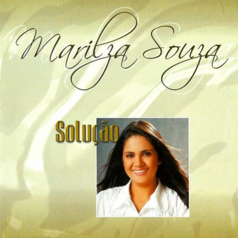 Marilza Souza - De Joelhos Dobrados MP3 Download & Lyrics