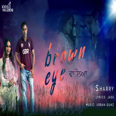 Brown Eye Waliya | Boomplay Music