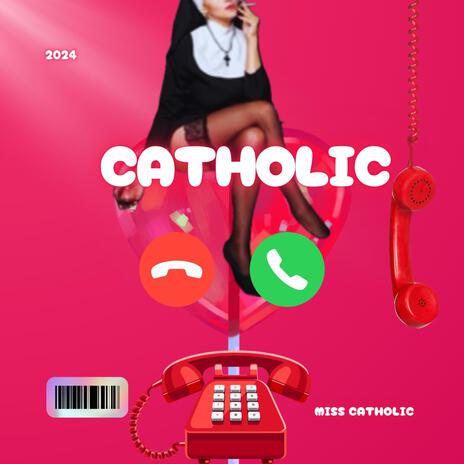 Miss Catholic | Boomplay Music