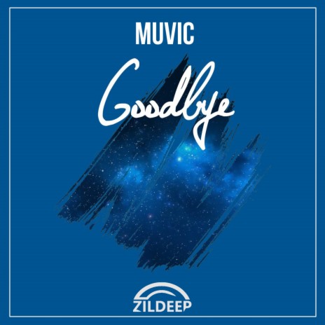 Goodbye | Boomplay Music