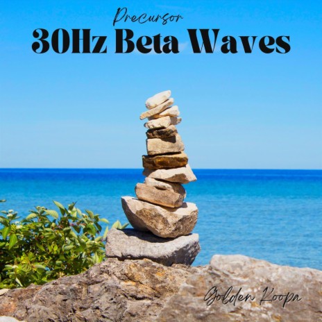 Precursor 30Hz Beta Waves | Boomplay Music