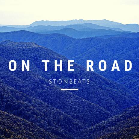 On The Road | Boomplay Music