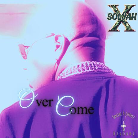 OVER COME | Boomplay Music