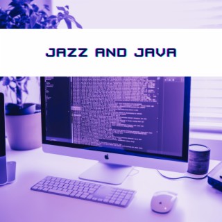 Jazz and Java: Perfect Coding Rhythms for Programmers