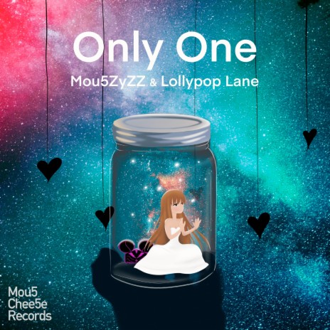 Only One ft. LollyPoP Lane | Boomplay Music