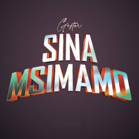 Sina msimamo | Boomplay Music