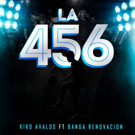 La 456 (En Vivo) ft. Banda Renovacion
