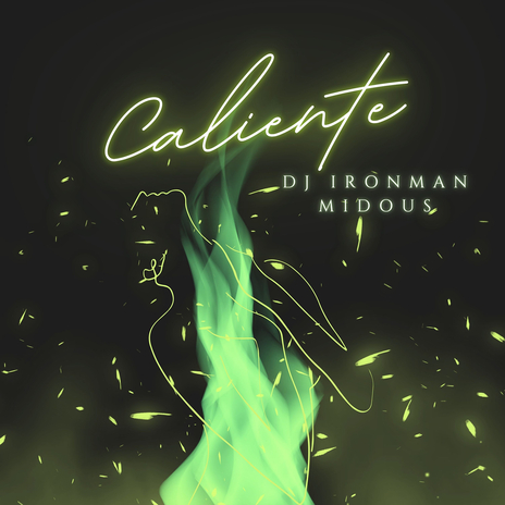 Caliente ft. Midous | Boomplay Music