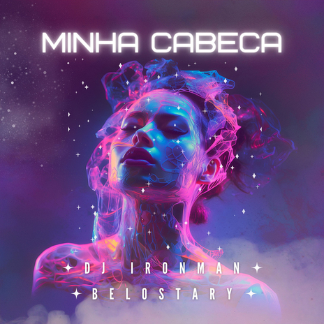 Minha Cabeca ft. BeloStary | Boomplay Music