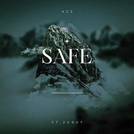 Safe ft. Zer07 | Boomplay Music