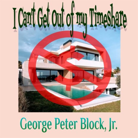 I Can't Get out of My Timeshare | Boomplay Music