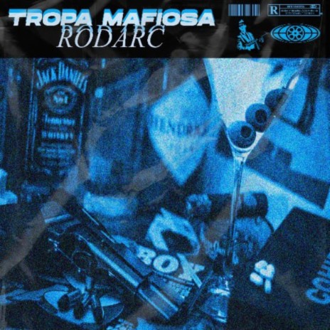 Tropa Mafiosa | Boomplay Music