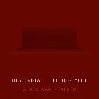 DISCORDIA : THE BIG MEET