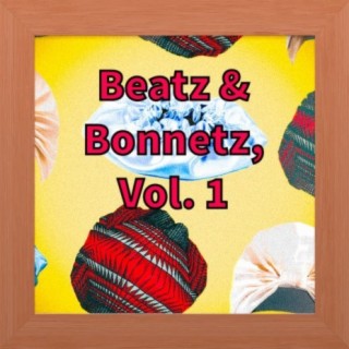 Beatz & Bonnetz, Vol. 1