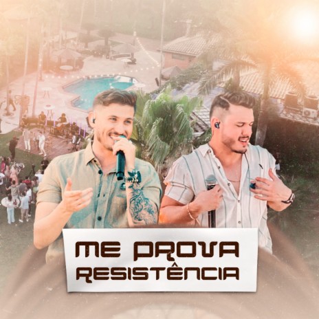 Me Prova Resistência (Ao Vivo) | Boomplay Music