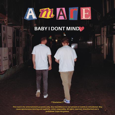 baby i don't mind | Boomplay Music