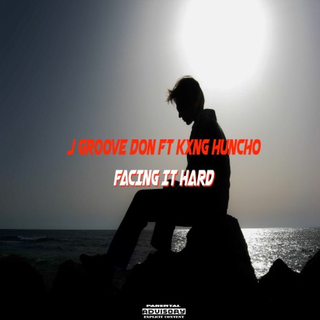 Facing It Hard ft. Kxng Huncho | Boomplay Music