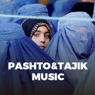 Pashto & Tajik Music