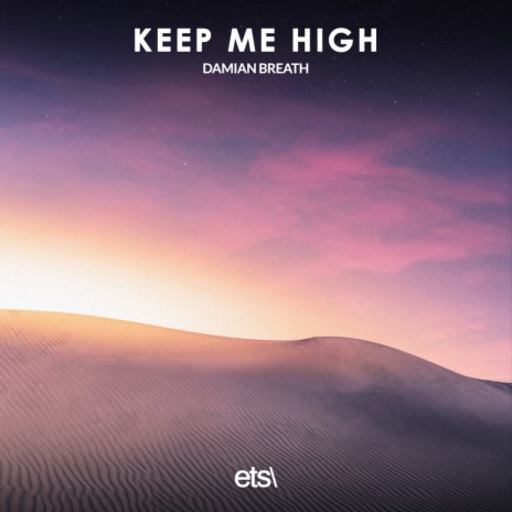 Keep Me High | Boomplay Music
