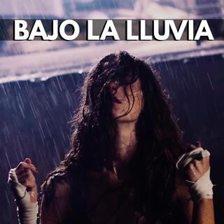 Bajo la Lluvia