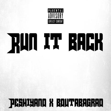 Run it back ft. BoutaBagRad | Boomplay Music