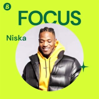 Focus: Niska