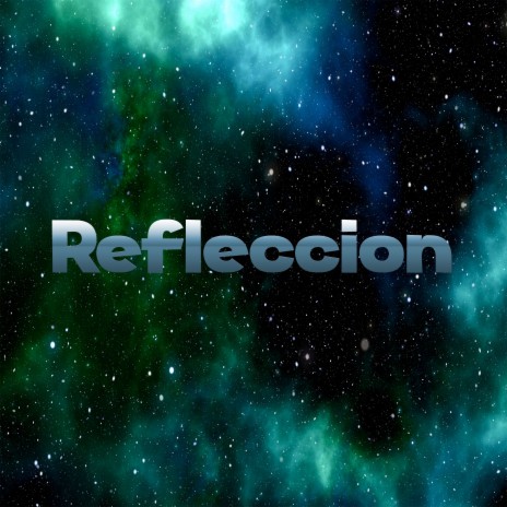 Refleccion | Boomplay Music