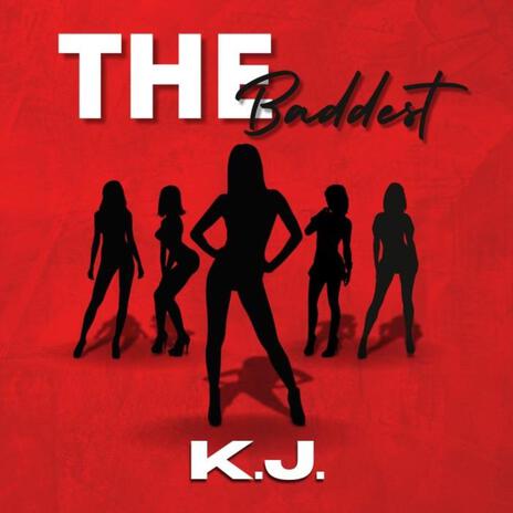 THE BADDEST | Boomplay Music