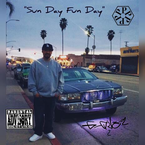 Sun Day Fun Day | Boomplay Music