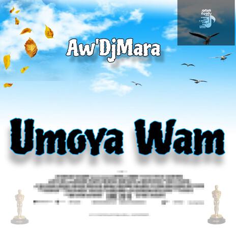 Umoya Wam (Slow Jam) | Boomplay Music