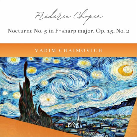 Frédéric Chopin: Nocturne No. 5 in F-Sharp Major, Op. 15, No. 2 | Boomplay Music