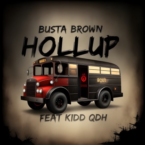 Hollup ft. Kidd qdh | Boomplay Music